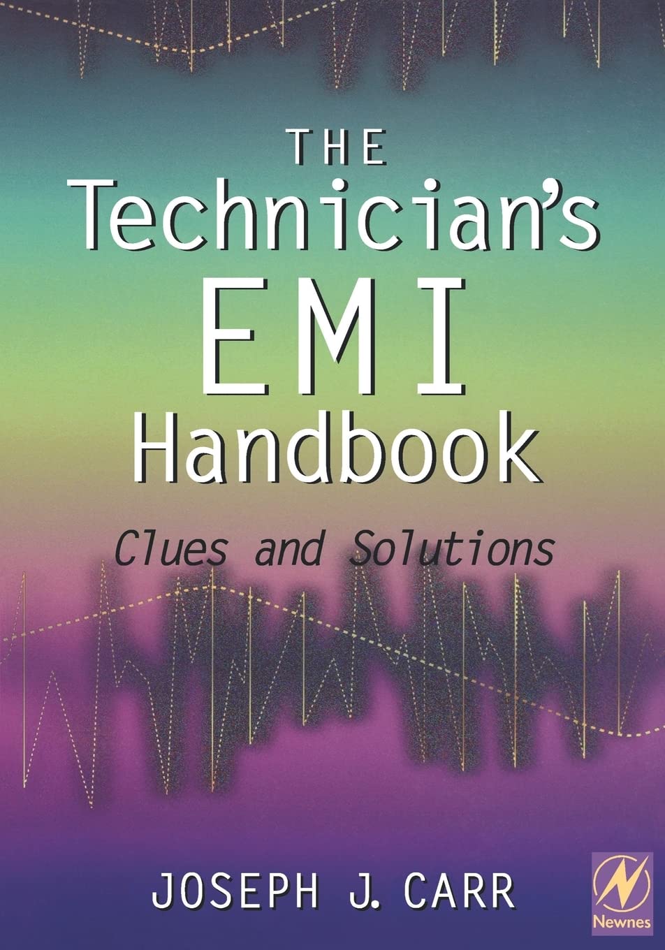The Technician's EMI Handbook: Clues and Solutions