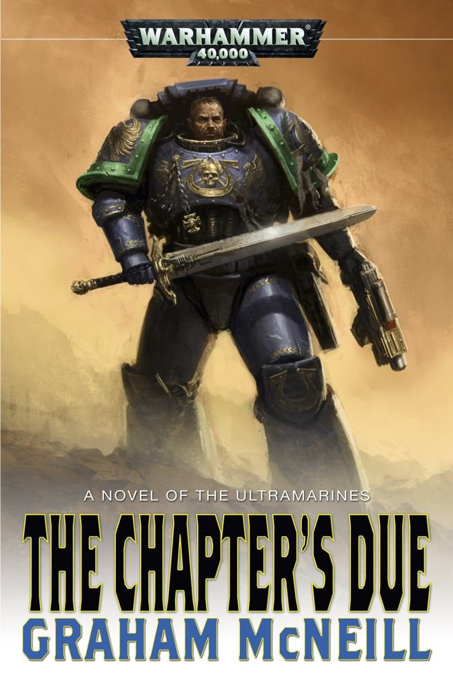 Chapters Due (Ultramarines) by Graham McNeill - New