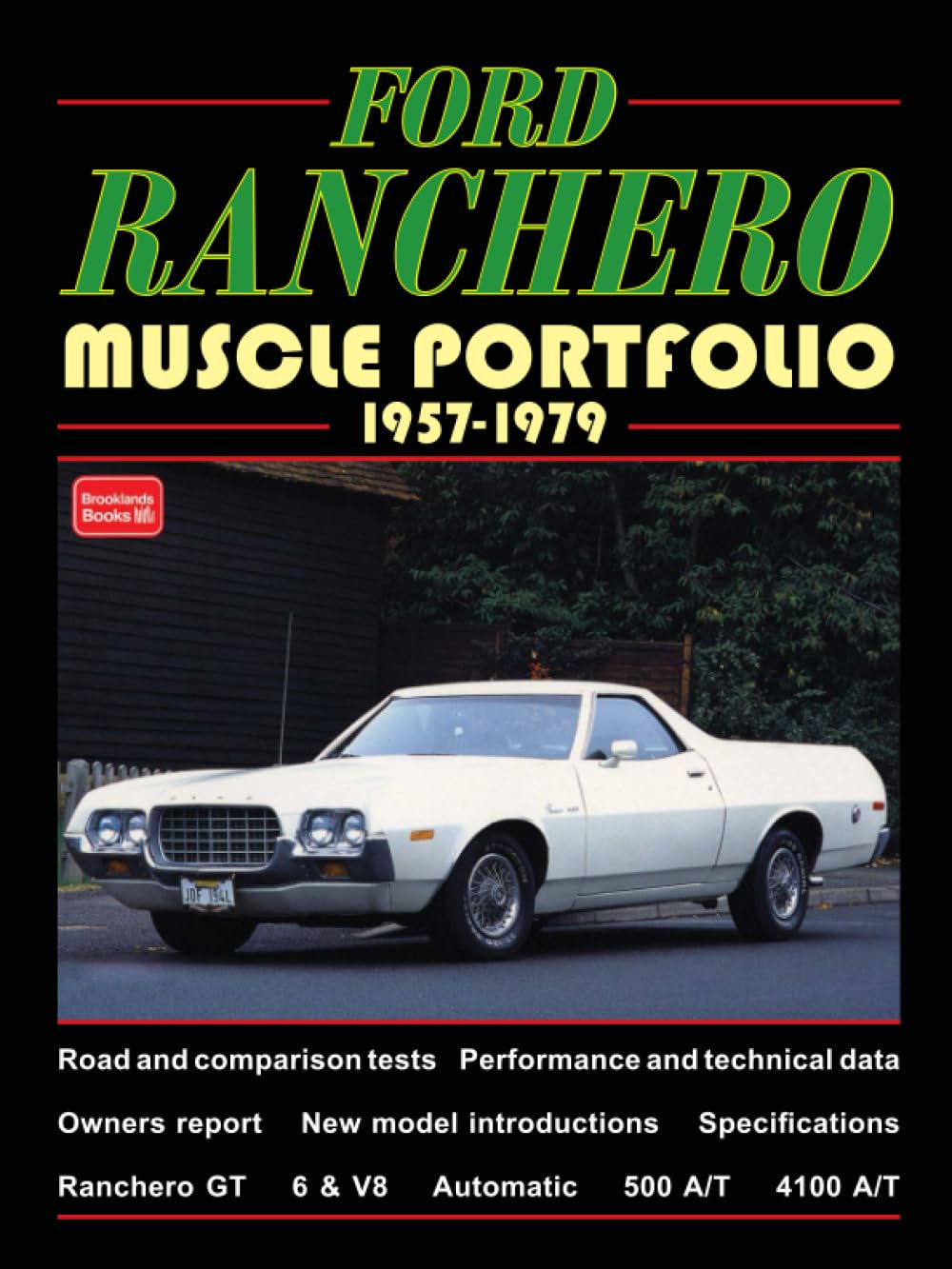 Ford Ranchero Muscle Portfolio 1957-1979 (Muscle Portfolio Series)