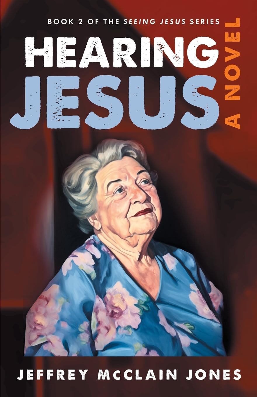Hearing Jesus (Seeing Jesus)