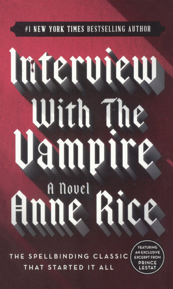 Interview with the Vampire (Vampire Chronicles (PB))