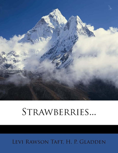 Strawberries...