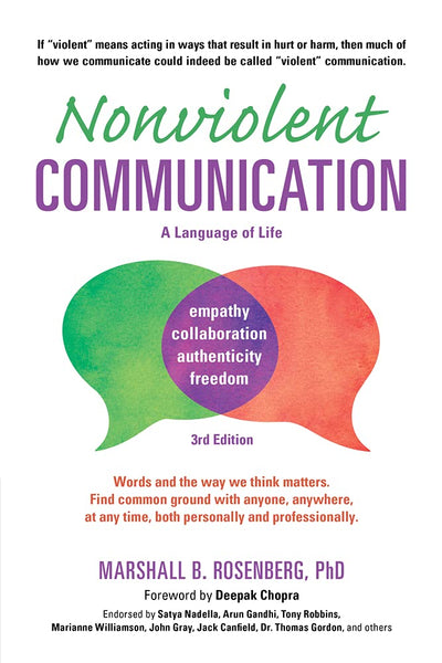 Nonviolent Communication: A Language of Life: Life-Changing