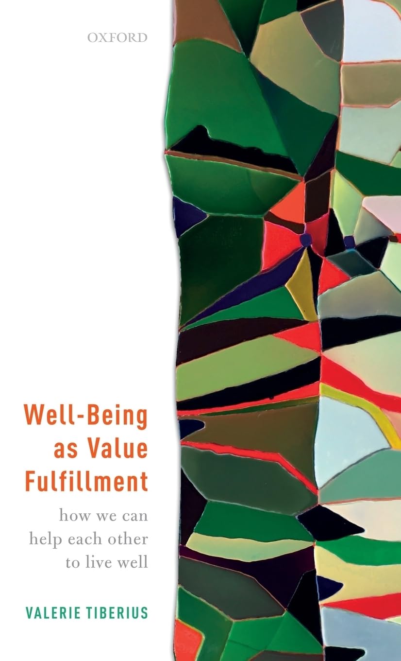 Well-Being as Value Fulfillment: How We Can Help Each Other to Live Well