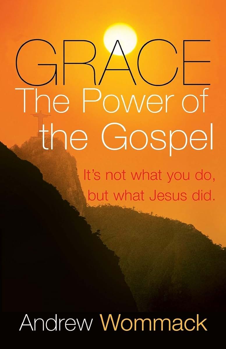 Grace, The Power of The Gospel: It's not what you do, but what Jesus did.