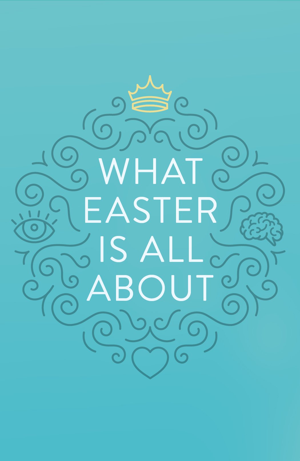 What Easter Is All About (25-pack)