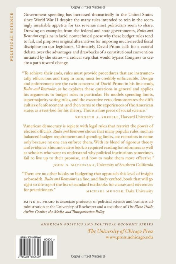 Rules and Restraint: Government Spending and the Design of Institutions (American Politics and Political Economy Series)