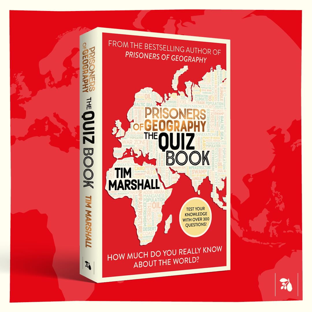 Elliott Thompson Prisoners of Geography The Quiz Book How Much Do You Really Know About the World?.