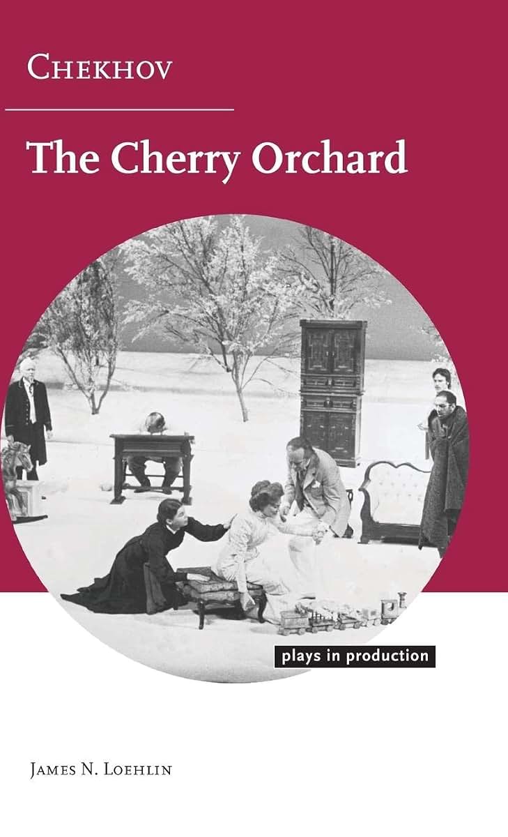 Chekhov: The Cherry Orchard (Plays in Production)