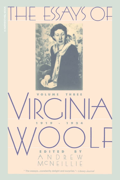 The Essays of Virginia Woolf, Vol. 3: 1919-1924