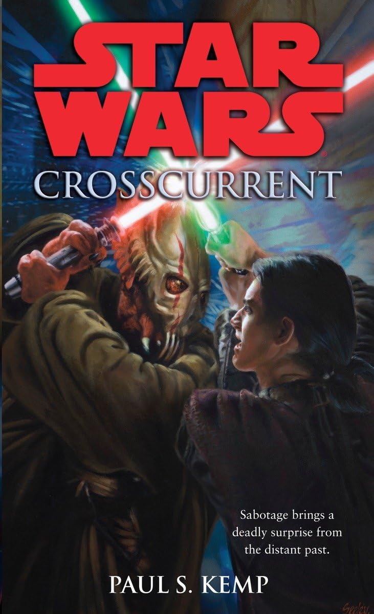 Crosscurrent (Star Wars) (Star Wars - Legends) by Paul S. Ke