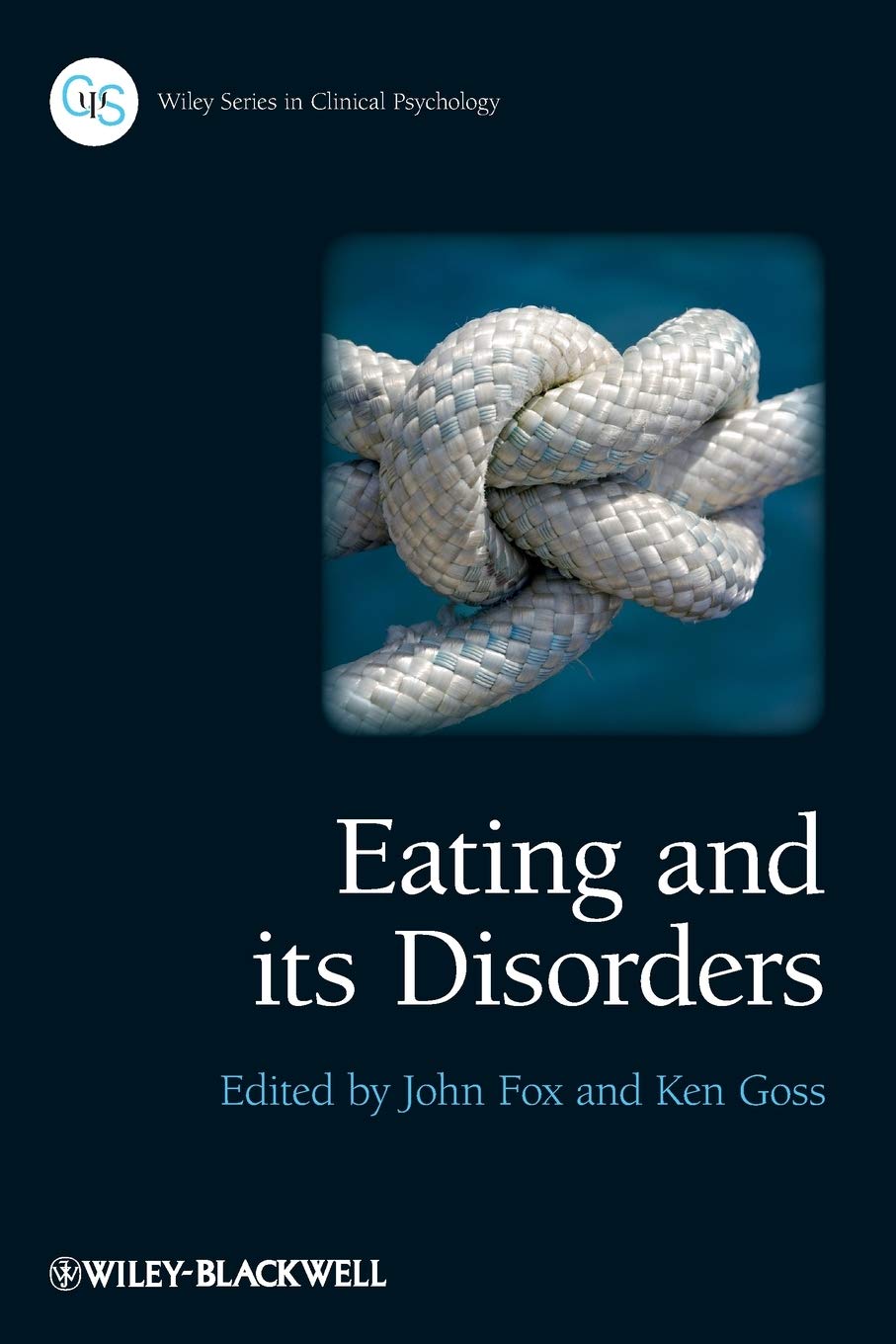 Eating and its Disorders by Fox, John R. E.