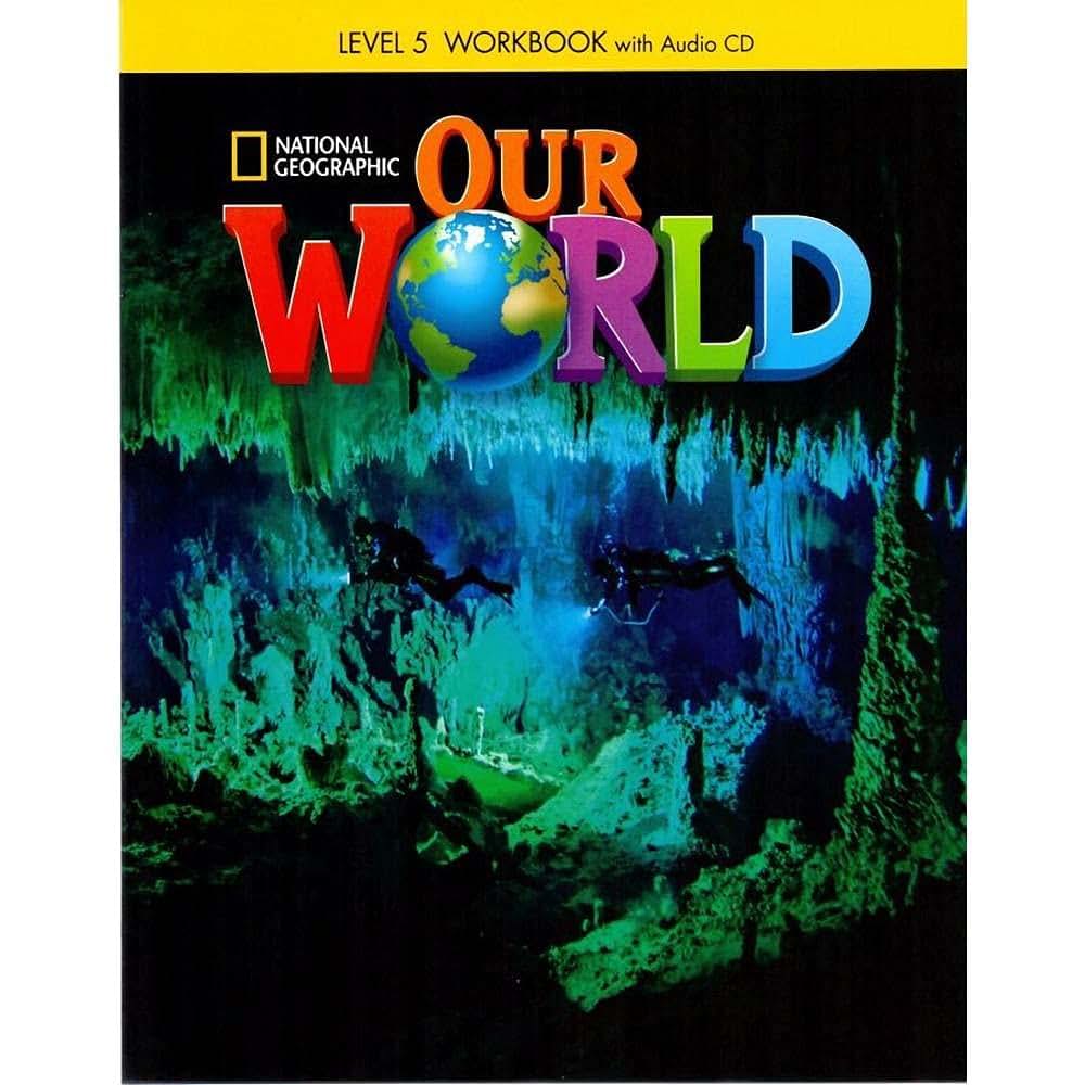 Our World 5: Workbook with Audio CD
