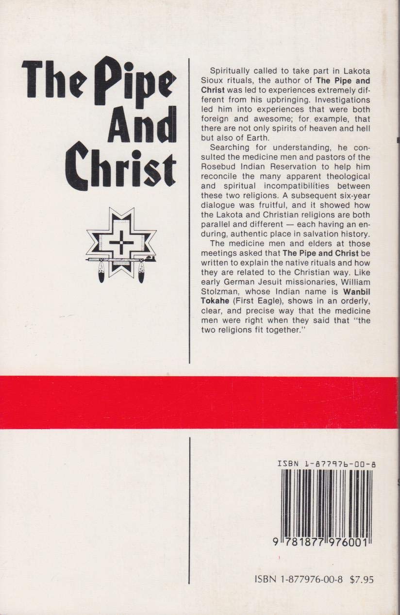 The Pipe and Christ: A Christian-Sioux Dialogue