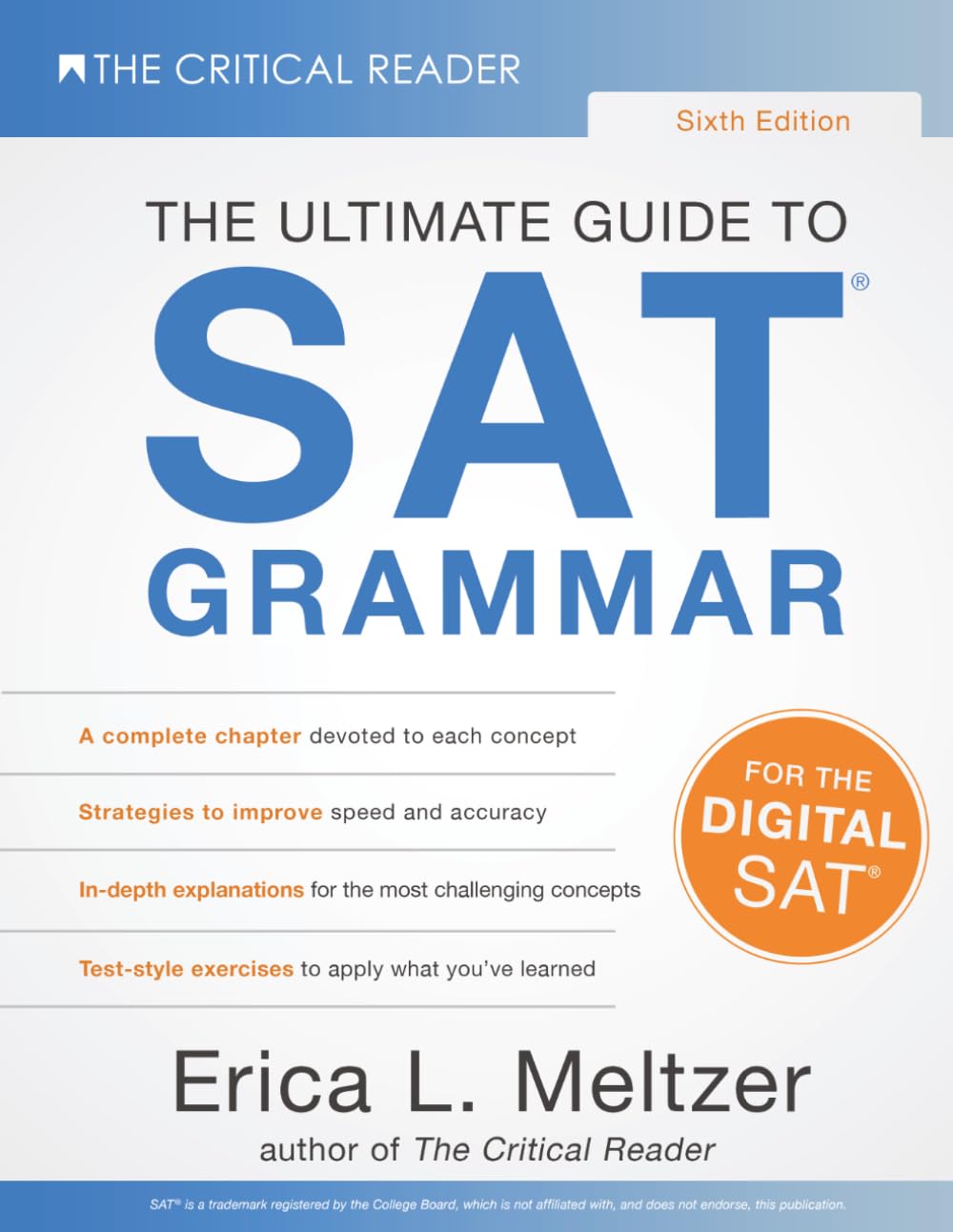 Sixth Edition, The Ultimate Guide to SAT Grammar