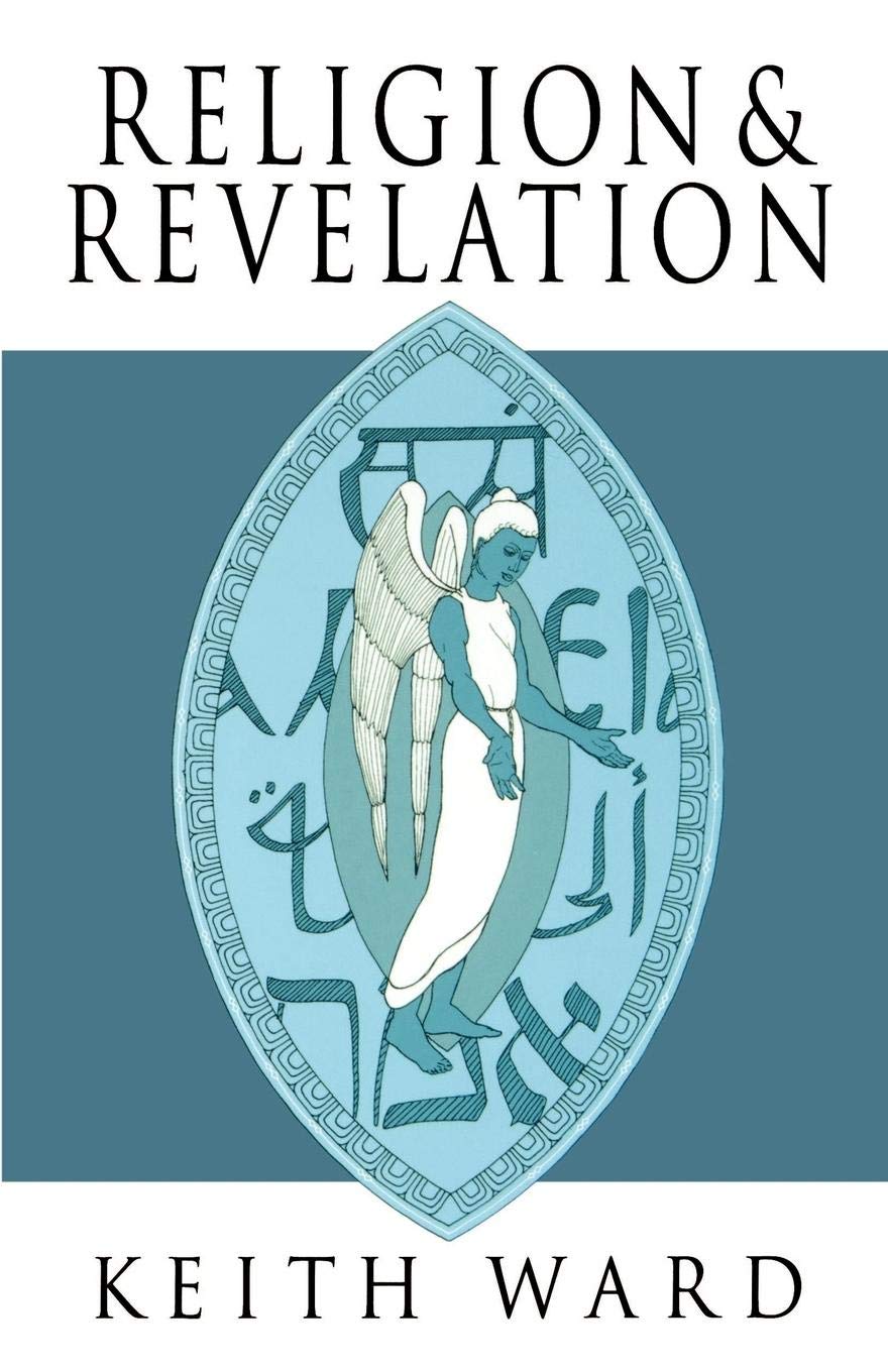Religion and Revelation: A Theology of Revelation in the World's Religions