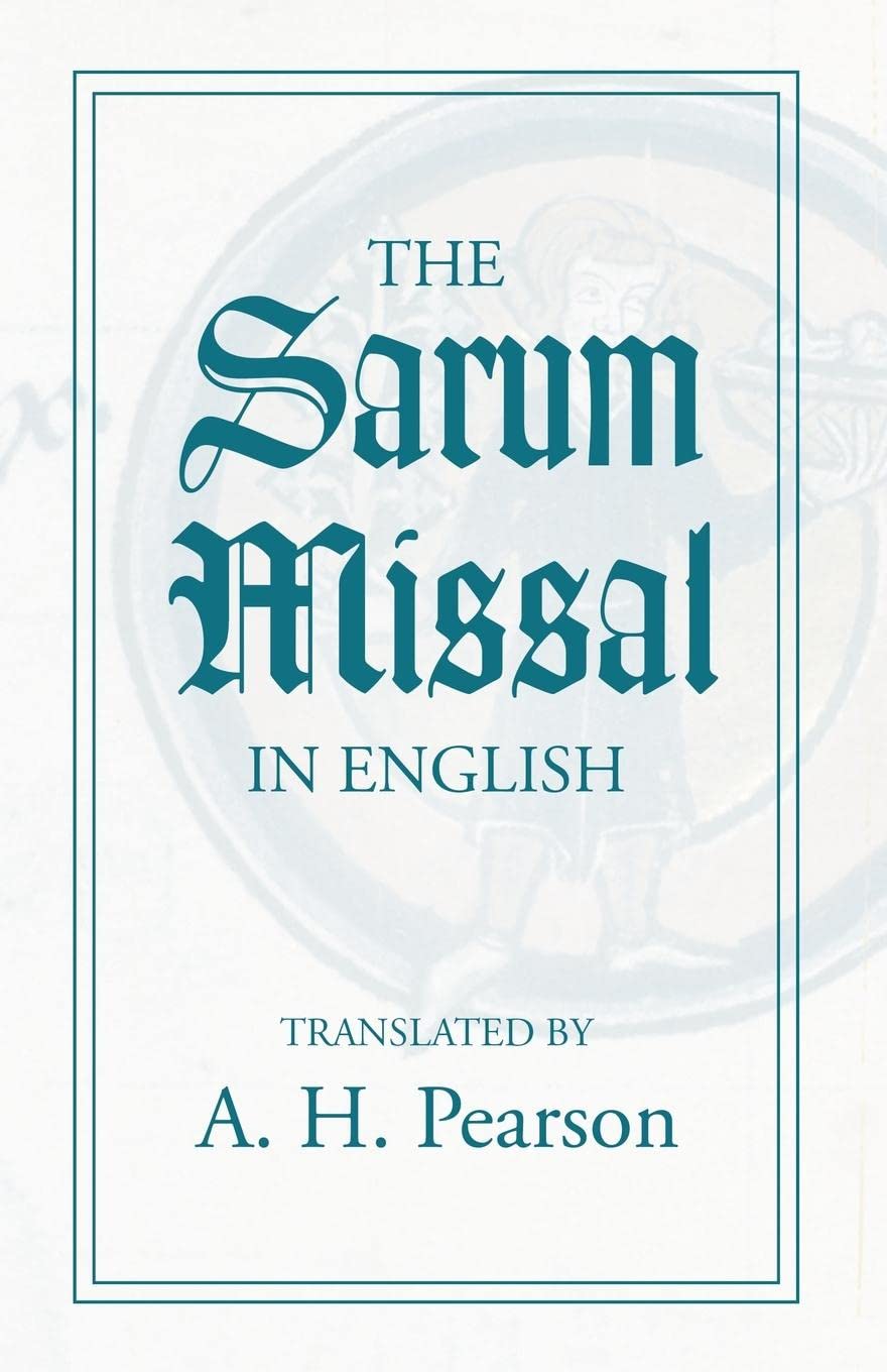 The Sarum Missal in English