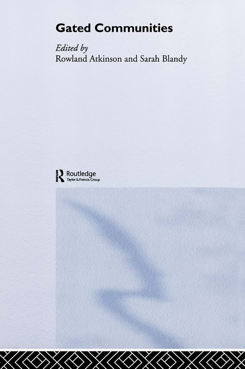 Gated Communities: International Perspectives