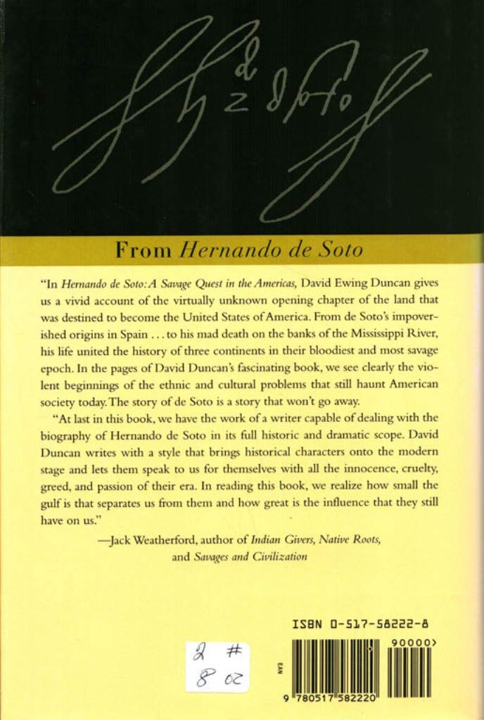 Hernando De Soto: A Savage Quest in the Americas by Duncan,