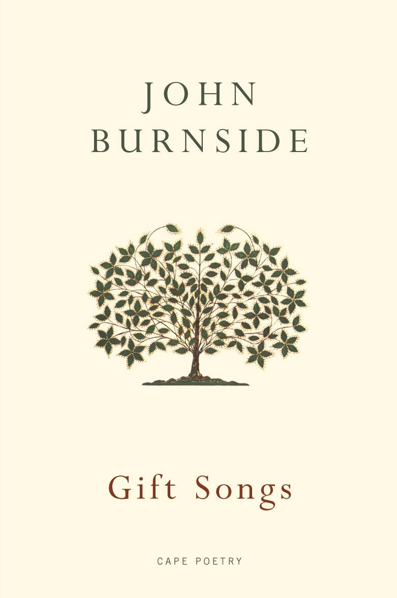 Gift Songs (Cape Poetry) by Burnside, John