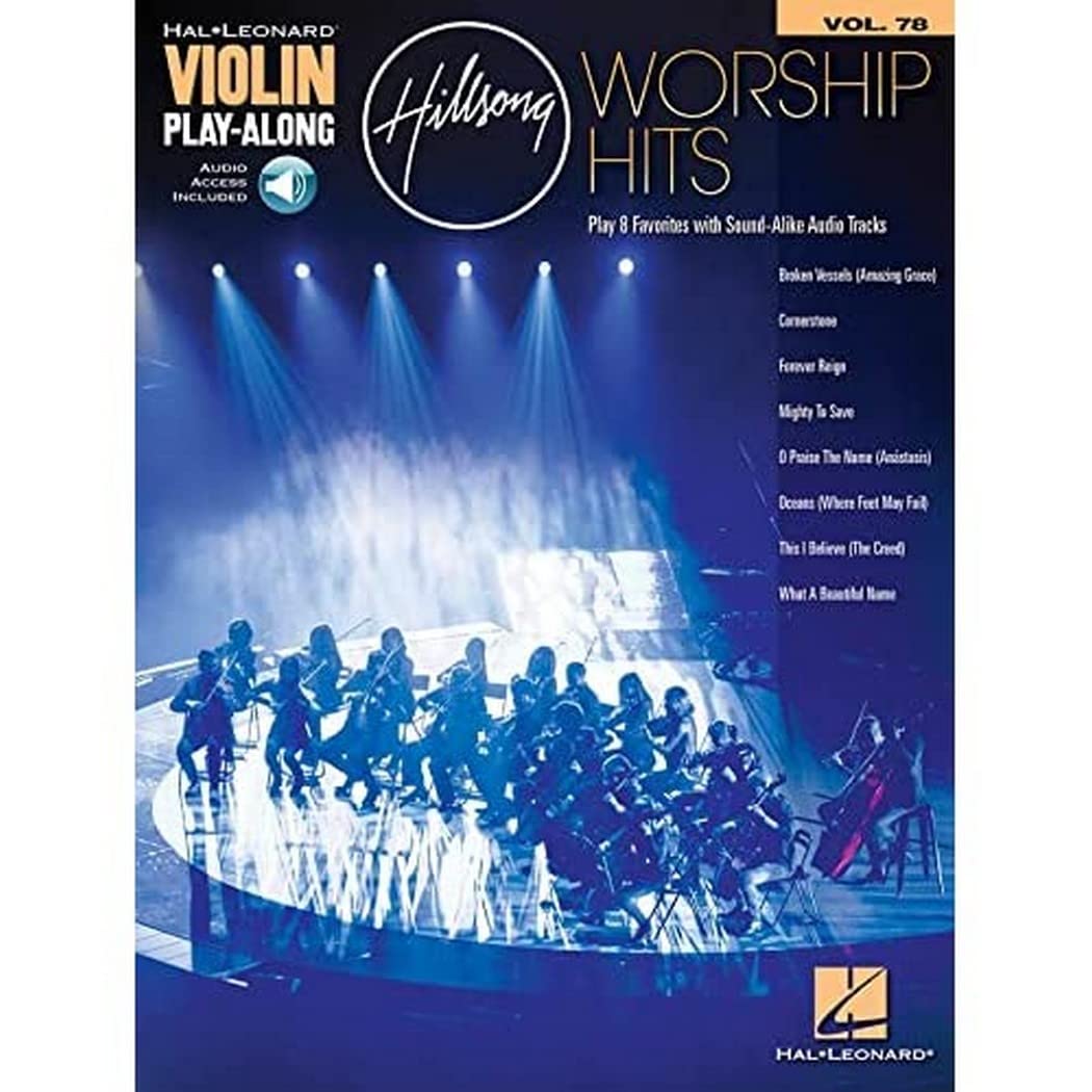 Hillsong Worship Hits - Violin Play-Along Volume 77 Violin Solo Sheet Music with Online Audio Backing Tracks Contemporary Christian Worship Songs ... (Hal Leonard Violin Play-along, 78)