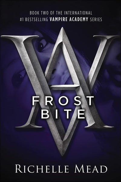 Frostbite (Vampire Academy (Prebound))