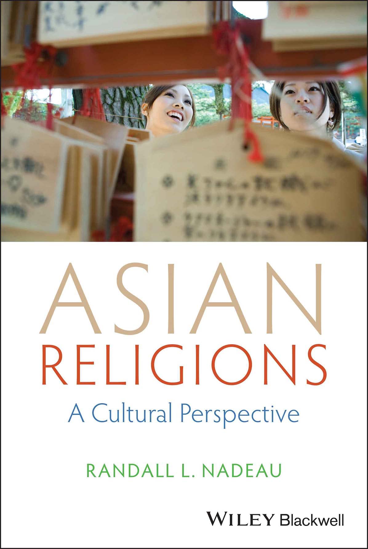 Asian Religions: A Cultural Perspective