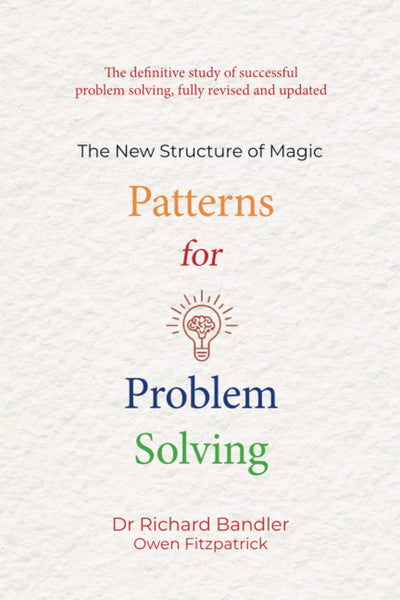 Patterns for Problem Solving: The new structure of magic