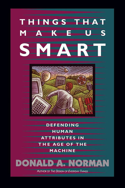 Things That Make Us Smart (William Patrick Book)