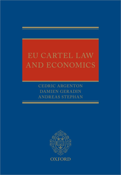 EU Cartel Law and Economics