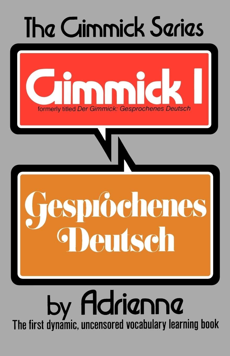 Gimmick I: Gesprochenes Deutsch (Gimmick (W.W. Norton))