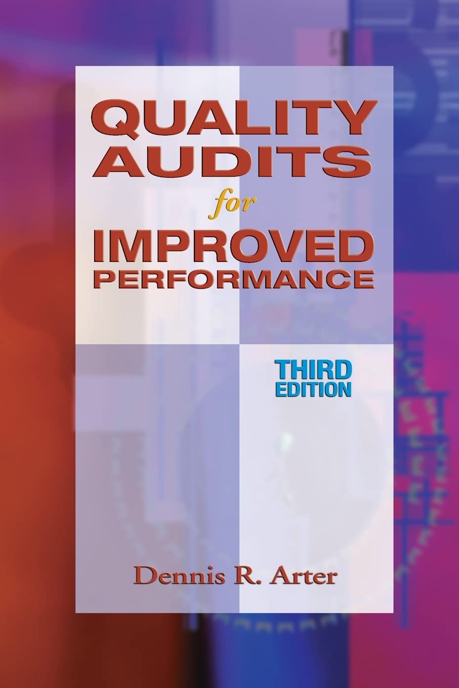 Quality Audits for Improved Performance, Third Edition