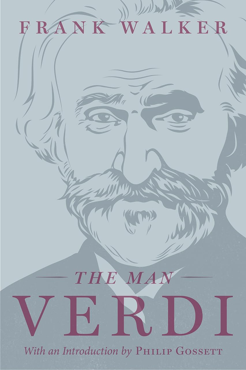 The Man Verdi by Frank Walker