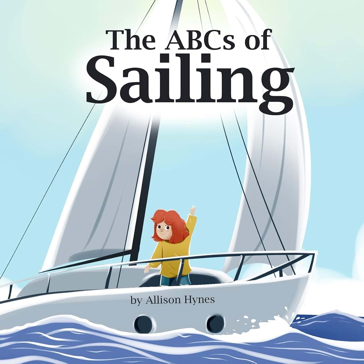 The ABCs of Sailing