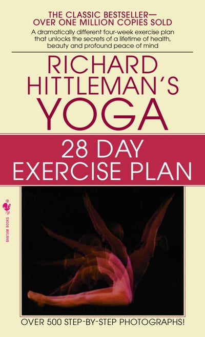 Richard Hittleman's Yoga: 28 Day Exercise Plan by Hittleman,