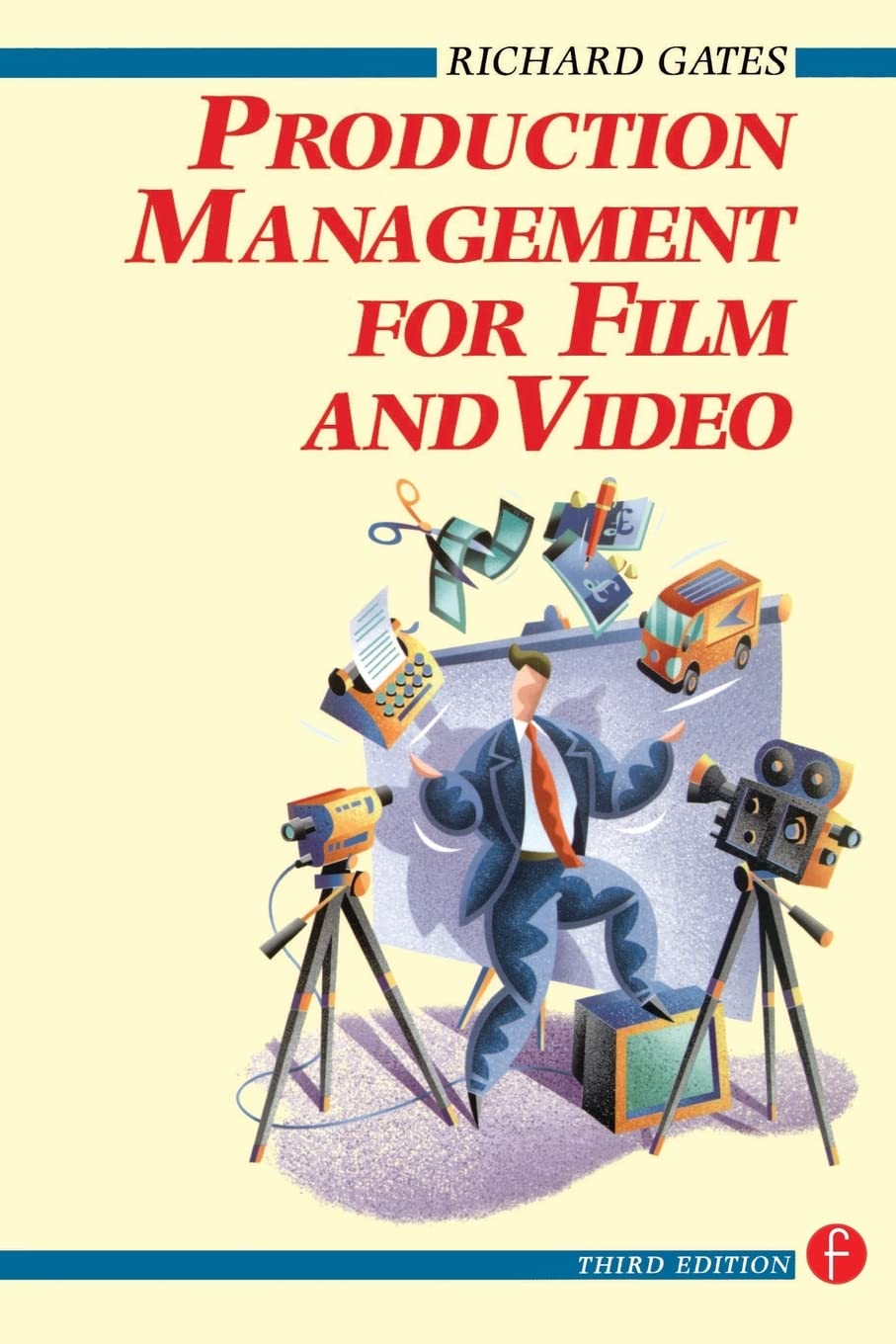Production Management for Film and Video