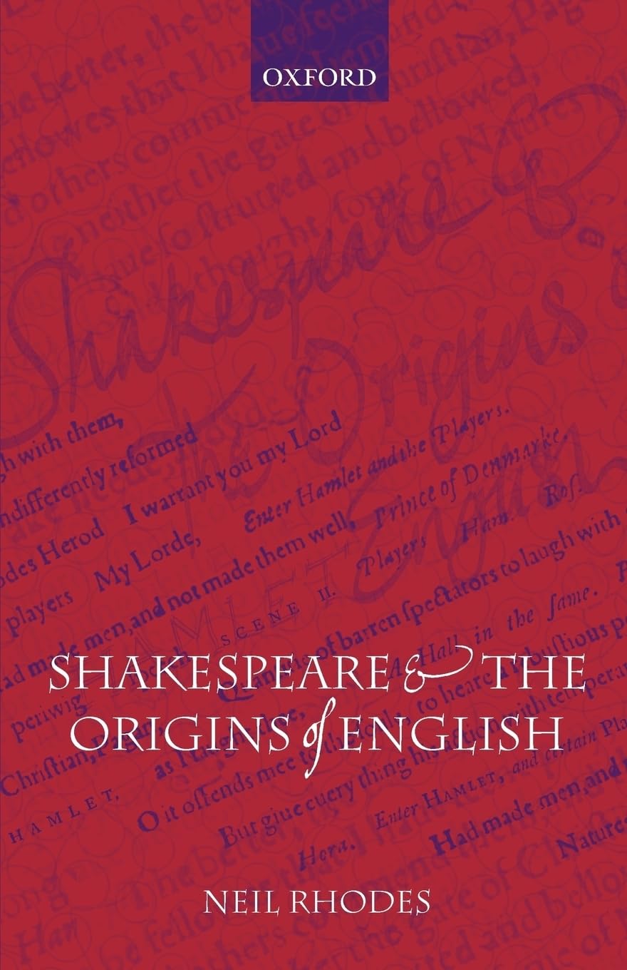 Shakespeare and the Origins of English