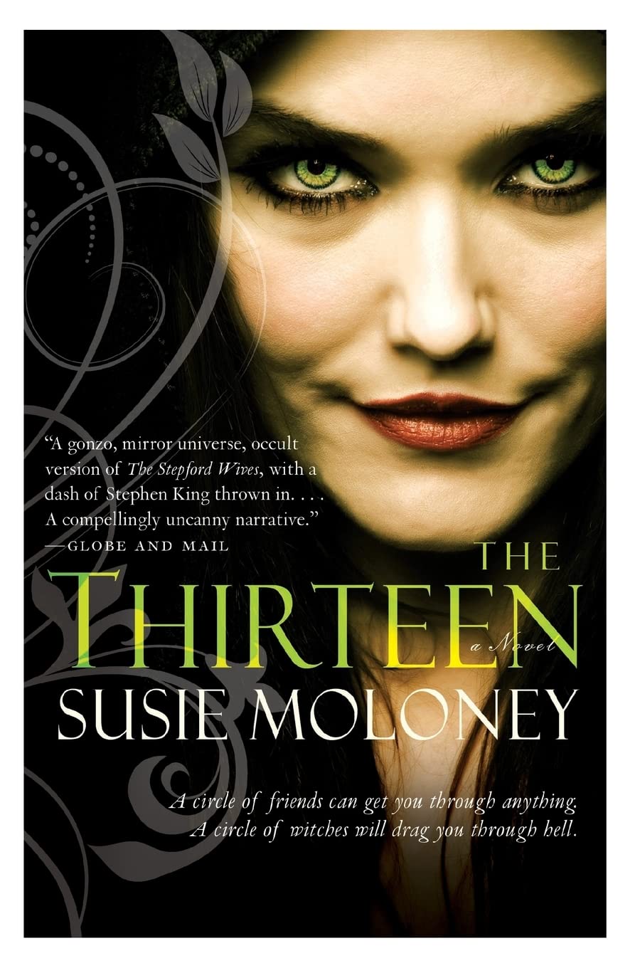The Thirteen: A Thrilling Urban Fantasy Featuring a Circle of Witches, Perfect for Fall Spooky Season 2024, Join the Coven and Embrace the Magic!