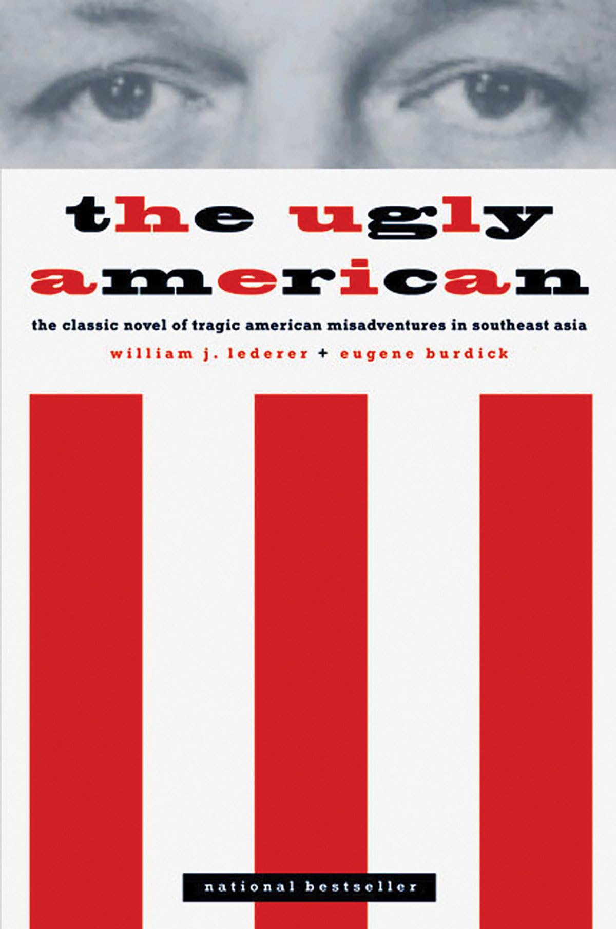 The Ugly American by Burdick, Eugene