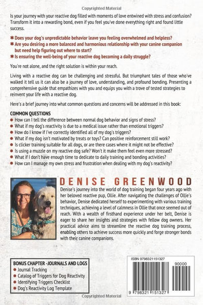 Training Reactive Dogs: Strategies for Positive Reinforcement, Confidence-Building, and Enhancing Quality of Life for Canine and Owner