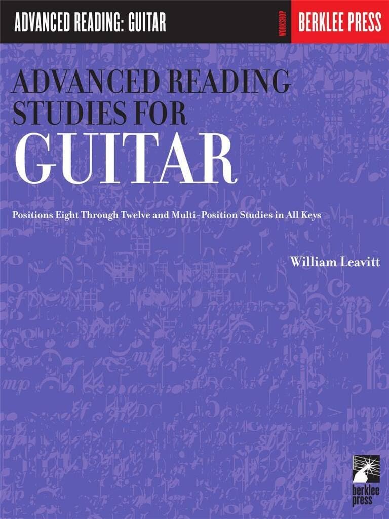 Advanced Reading Studies for Guitar: Guitar Technique (Advanced Reading: Guitar)