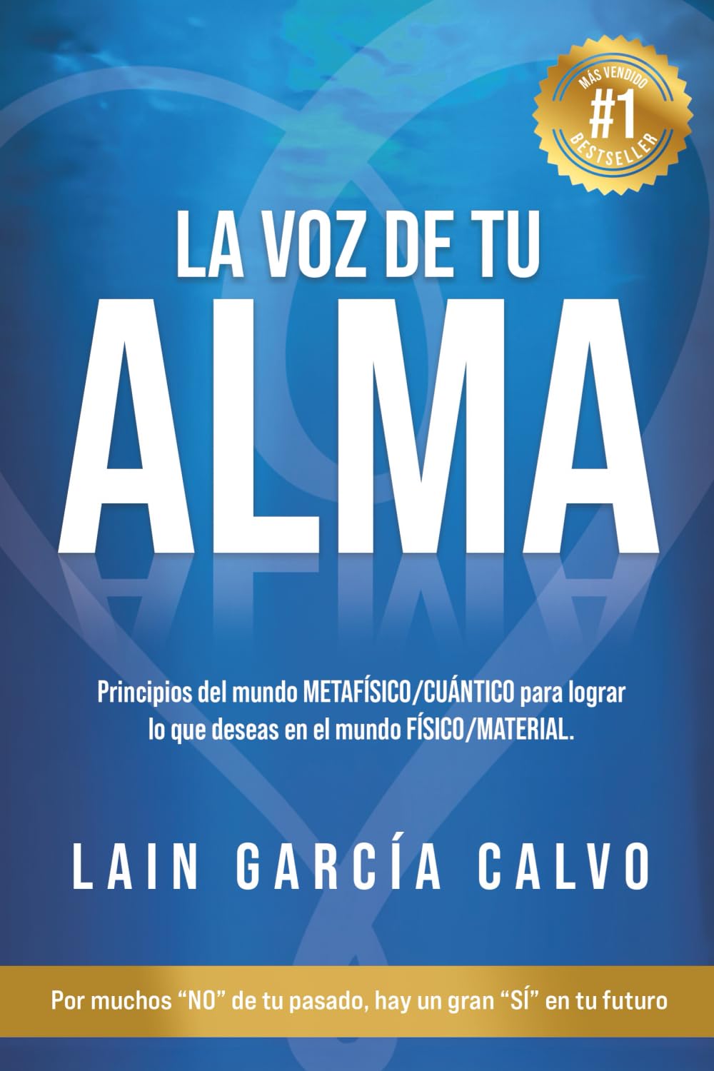 La Voz de tu Alma (SAGA LA VOZ DE TU ALMA) (Spanish Edition)