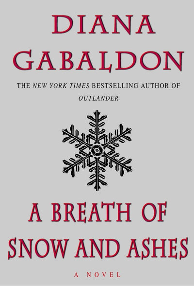 A Breath of Snow and Ashes (Outlander) by Gabaldon, Diana