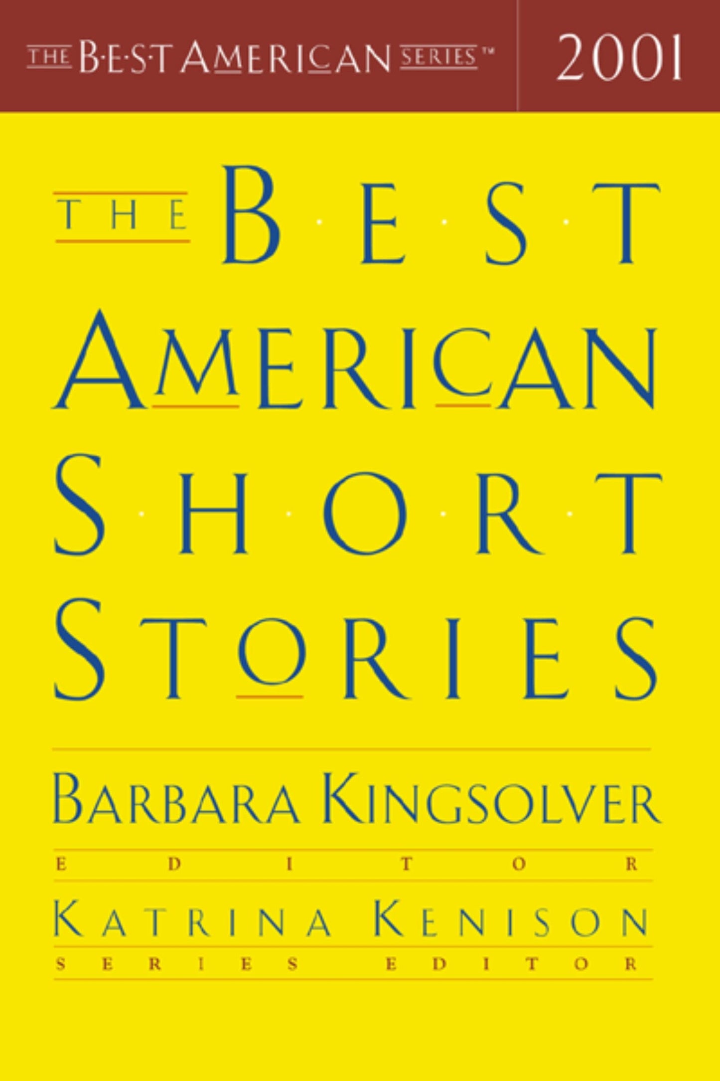 The Best American Short Stories 2001 (The Best American Series)