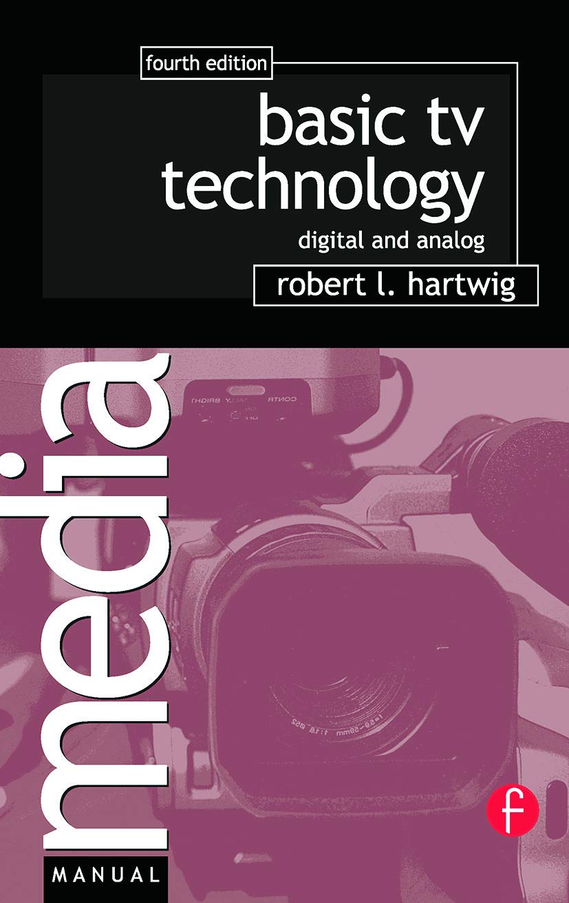 Basic TV Technology (Media Manuals)