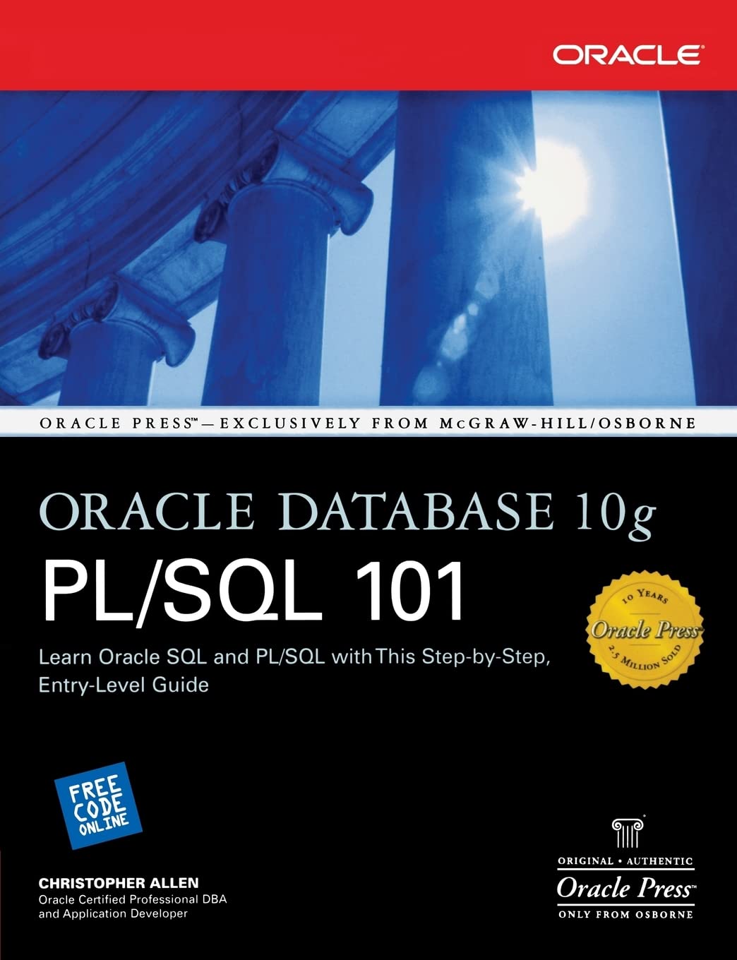Oracle Database 10g PL/SQL 101 (Oracle Press)