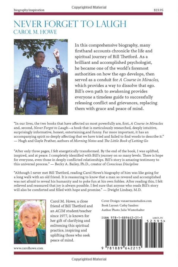 Never Forget To Laugh: Personal Recollections of Bill Thetford, Co-Scribe of A Course In Miracles — back cover