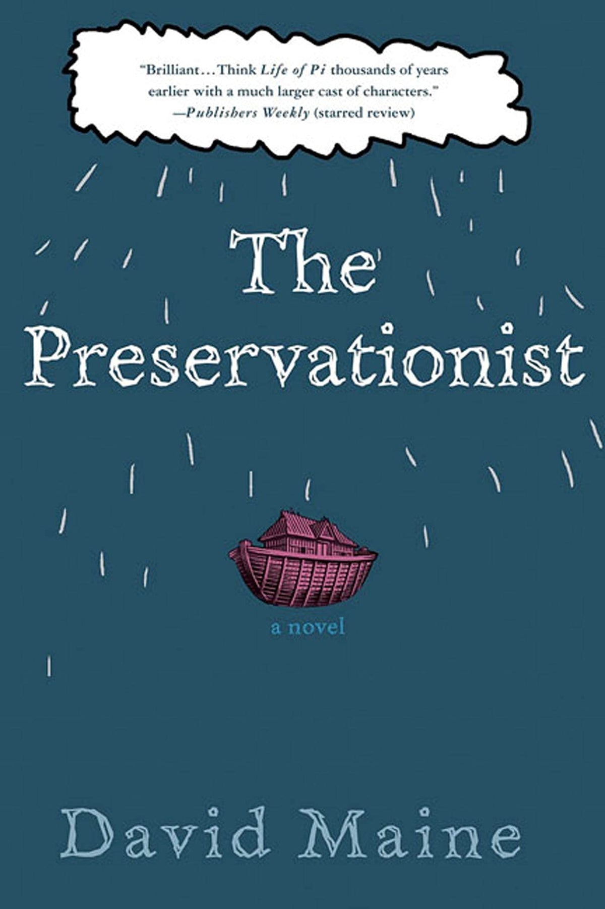 The Preservationist: A Novel
