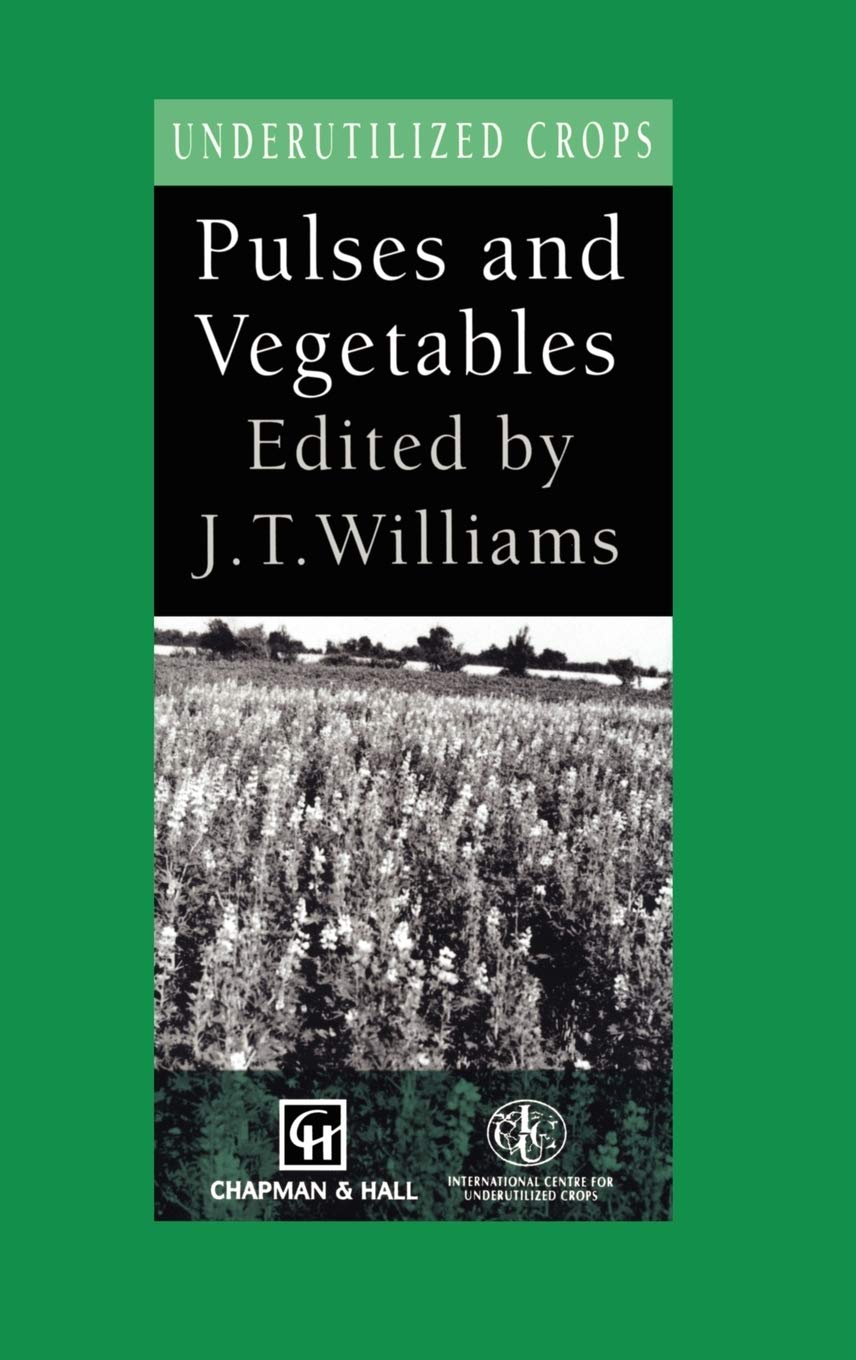 Pulses and Vegetables (Physics and Its Applications)