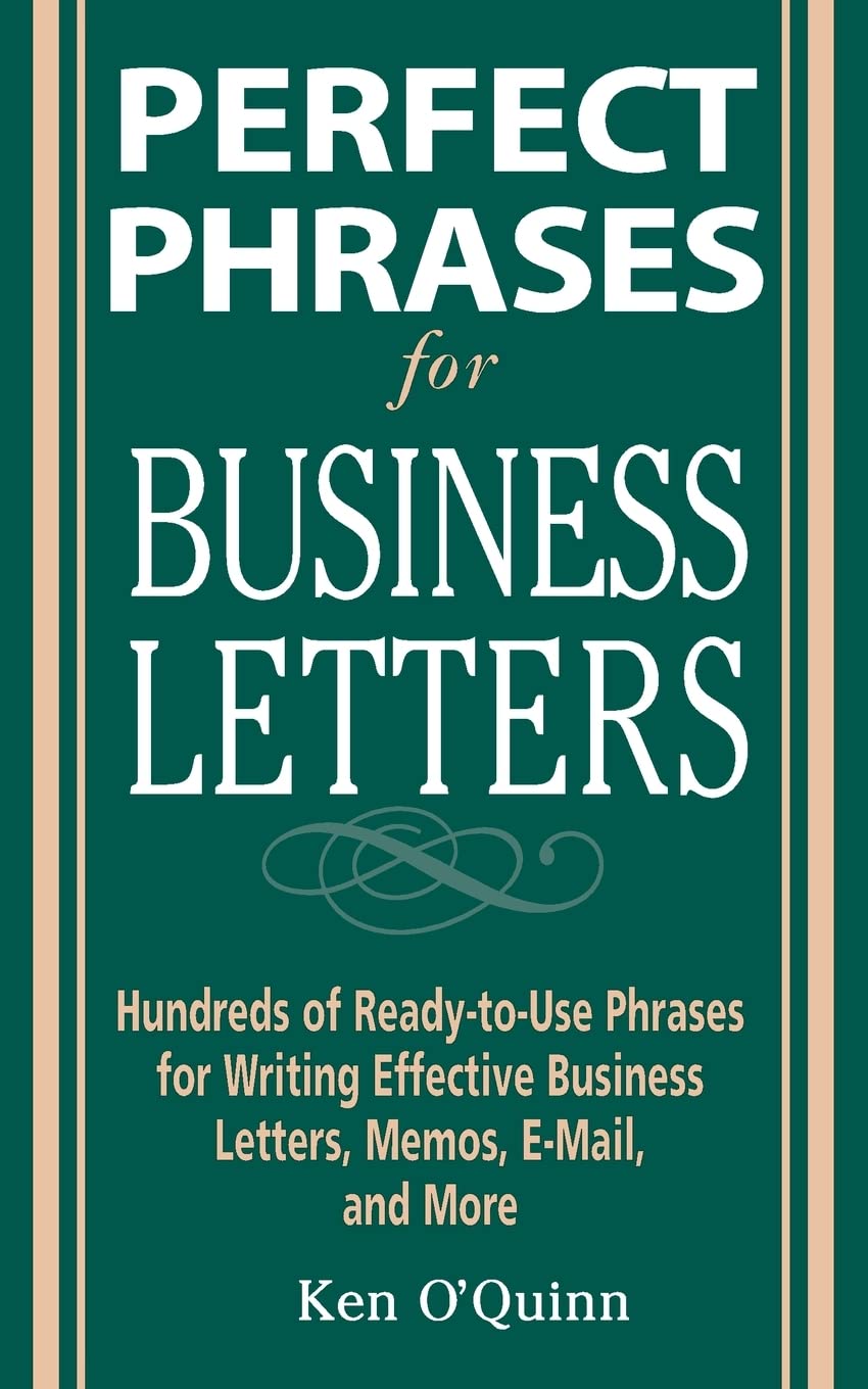 Perfect Phrases for Business Letters (Perfect Phrases Series)